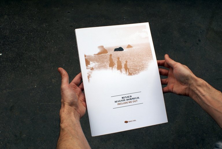 Renaud Auguste-Dormeuil: Include me Out